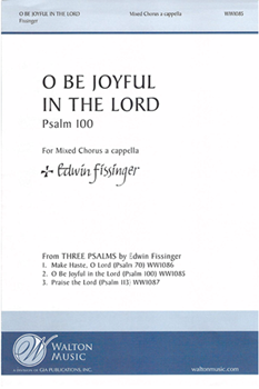 O Be Joyful in the Lord (Psalm 100)