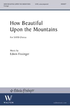 How Beautiful Upon the Mountains