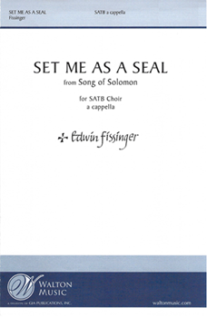 Set Me as a Seal (SATB divisi)