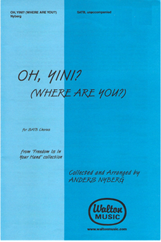 Oh, Yini? (Where Are You?)
