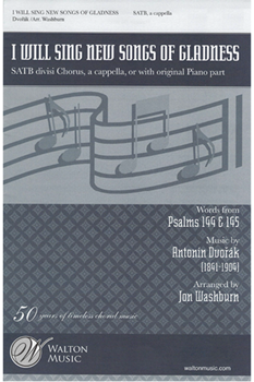 I Will Sing New Songs of Gladness