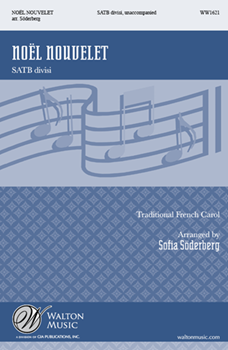 Noel Nouvelet by - Soderberg Sofia - for SATB a cappella