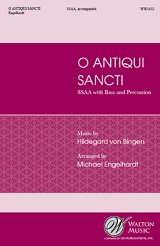 O Antiqui Sancti by von Bingen Hildegard - Engelhardt Michael - for SSAA and Piano