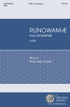 Runowamae from Nonsense by Rudoi Paul John for SATB a cappella
