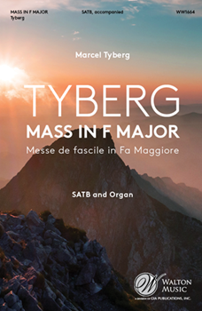 Mass in F Major by Tyberg Marcel for SATB and Organ