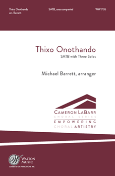 Thixo Onothando - God of Love by - Barrett Michael - for SATB a cappella (Trad isiXhosa)