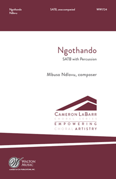 Ngothando by Ndlovu Mbuso for SATB and Percussion
