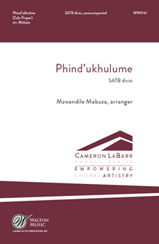 Phind'ukhulume by Zulu Melody - Mabuza Mzwandile - for SATB divisi a cappella