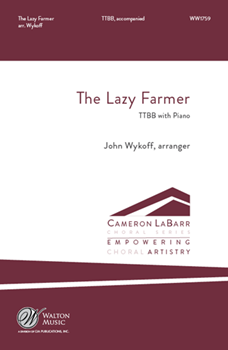 Lazy Farmer by Traditional - Wykoff John - for TTBB and Piano