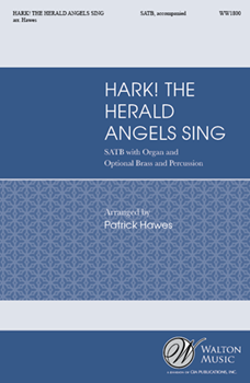 Hark the Herald Angels Sing by Mendelssohn Felix - Hawes Patrick - for SATB and Organ (Optional Brass and Percussion)