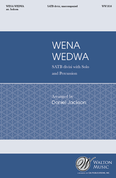 Wena Wedwa by Traditional isiZulu Song - Jackson Daniel - for SATB divisi a cappella