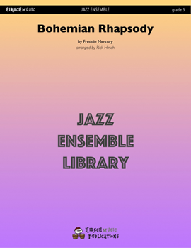 Bohemian Rhapsody by Mercury Freddie - Hirsch Rick - for Jazz Ensemble