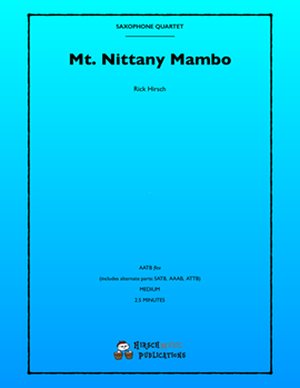 Mt. Nittany Mambo by Hirsch Rick for Sax Quartet