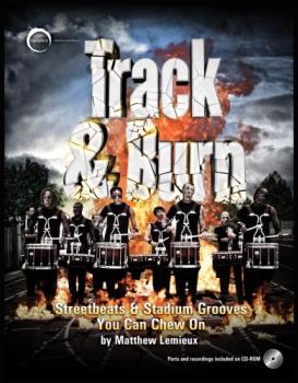 Track & Burn - Streetbeats & Stadium Grooves You Can Chew On