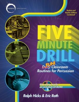 Five Minute Drill - Daily Fun Classroom Routines For Percussion