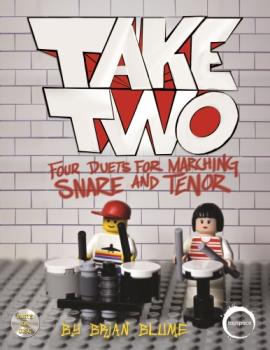 Take Two - Four Duets For Marching Snare And Tenor