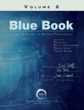 The Blue Book - Vol. 2 - A Test Guide For The Modern Percussionist