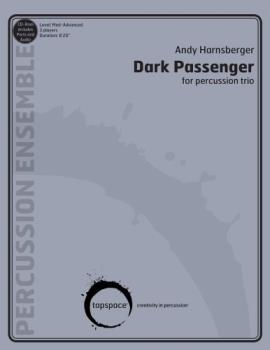 Dark Passenger - Percussion Trio