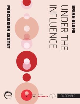 Under The Influence - Percussion Sextet