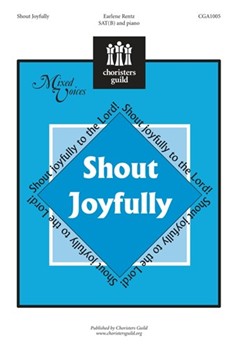 Shout Joyfully by Rentz Earlene for SAB