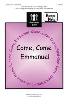 Come Come Emmanuel by Bailey and Mayo for Unison