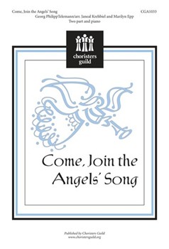 Come Join The Angels' Song by Telemann Georg Philipp - Krehbiel/epp - for 2-Part