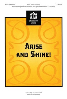 Arise & Shine by Paradowski John for Unison/2-Part