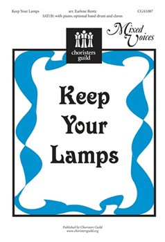 Keep Your Lamps by - Rentz Earlene - for Sat Sacred