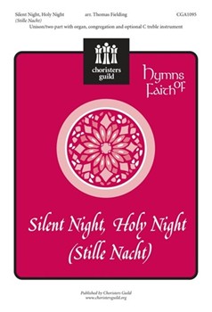 Silent Night Holy Night (Stille Nacht) by - Fielding Thomas - for Unison/2-Part