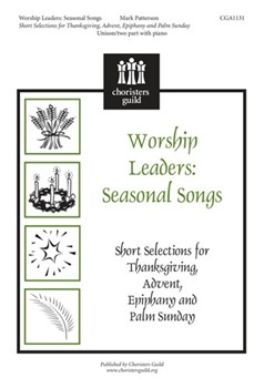 Worship Leaders: Seasonal Songs by Patterson Mark - Seasonal Songs - for Unison/2-Part
