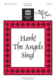 Hark The Angels Sing by - Davis Taylor - for SAB