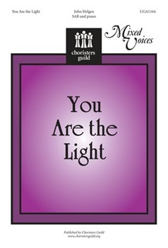 You Are The Light by Helgen John for SAB