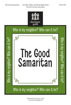 Good Samaritan by Bailey and Mayo for Unison/2-Part