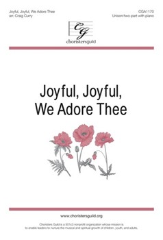 Joyful Joyful We Adore Thee by - Curry Craig - for Unison/2-Part