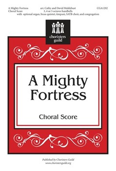 Mighty Fortress by - Moklebust Cathy and D - for SATB