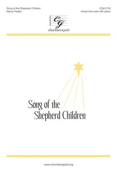 Song Of The Shepherd Children by Raabe Nancy for Unison/2-Part