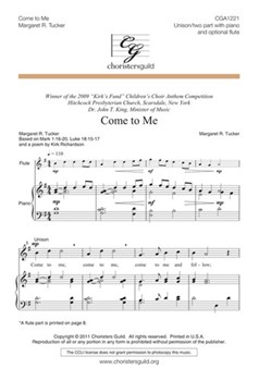 Come To Me by Tucker Margaret for Unison/2-Part