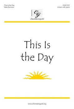 This Is The Day by Burrows Mark for Unison