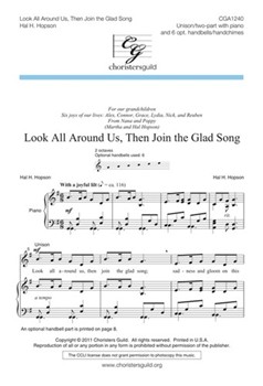 Look All Around Us Then Join The Glad So by Hopson Hal H for Unison/2-Part
