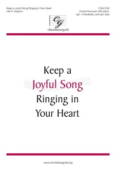Keep A Joyful Song Ringing In Your Heart by Hopson Hal H for Unison/2-Part