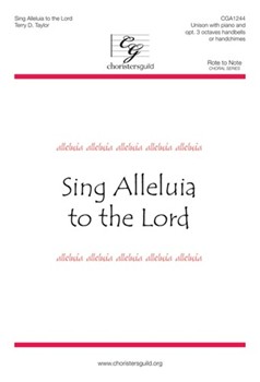 Sing Alleluia To The Lord by Taylor Terry for Unison