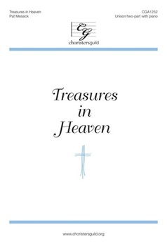 Treasures In Heaven by Messick Pat for Unison/2-Part