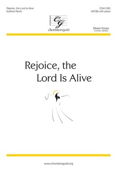 Rejoice The Lord Is Alive by Rentz Earlene for Sat Sacred (Sat(b))
