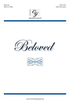 Beloved by Miller Mark for SAB