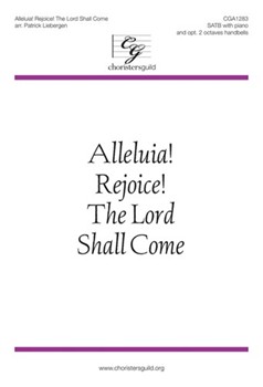 Alleluia Rejoice The Lord Shall Come by - Liebergen Patrick M - for SATB