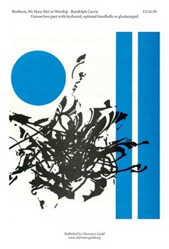 Brethren We Have Met To Worship by Currie for SA