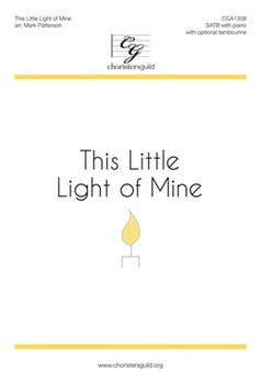This Little Light Of Mine by - Patterson Mark - for SATB