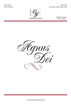 Agnus Dei by McCoy Jason for SSA