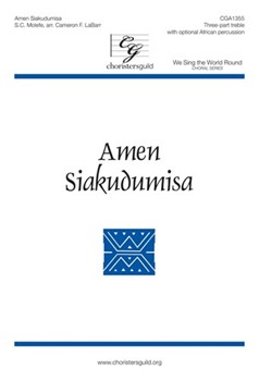 Amen Siakudumisa by - Labarr Cameron F - for 3-Part Treble
