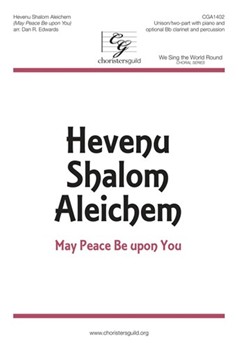 Hevenu Shalom Aleichem by - Edwards Dan R - for 2-Part